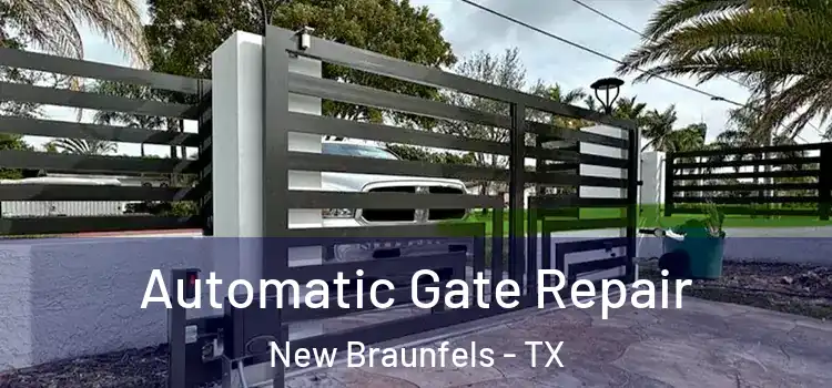  Automatic Gate Repair New Braunfels - TX