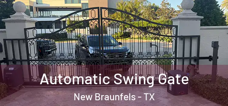 Automatic Swing Gate New Braunfels - TX