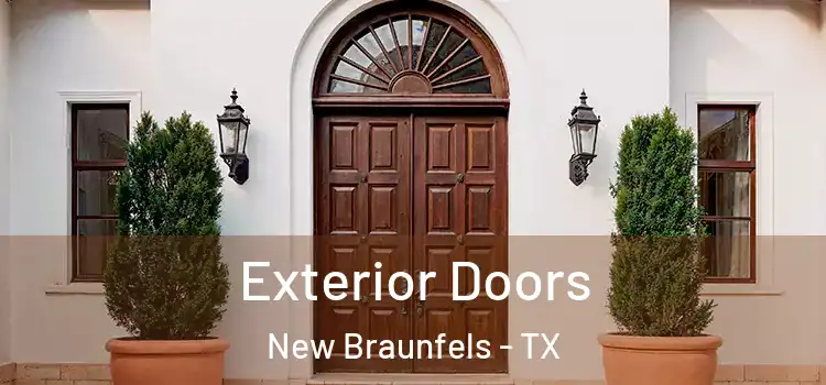 Exterior Doors New Braunfels - TX