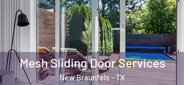 Mesh Sliding Door Services New Braunfels - TX