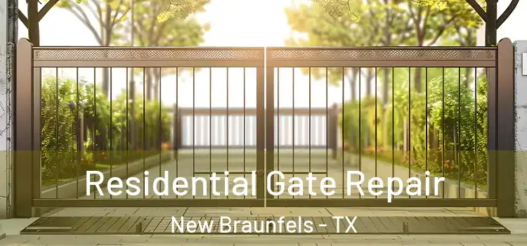 Residential Gate Repair New Braunfels - TX