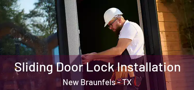 Sliding Door Lock Installation New Braunfels - TX